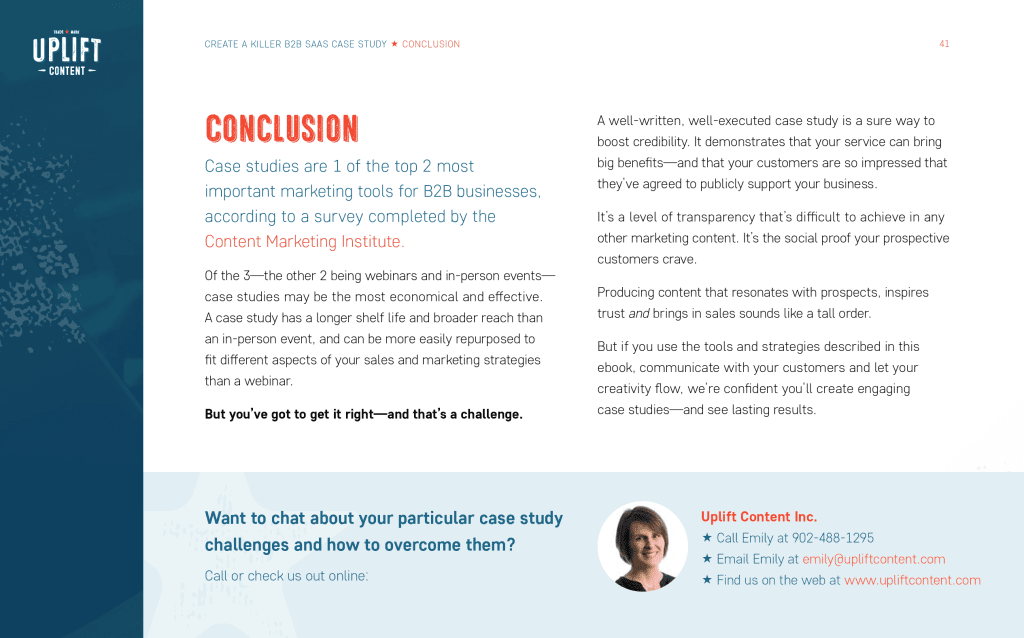 The "conclusion" page of an ebook published by Uplift Content (CTA) features a clear call to action at the bottom of the page. The CTA reads "Want to chat about your particular case study challenges and how to overcome them? Call or check us out online." Beside this call out, the company's contact details are listed.