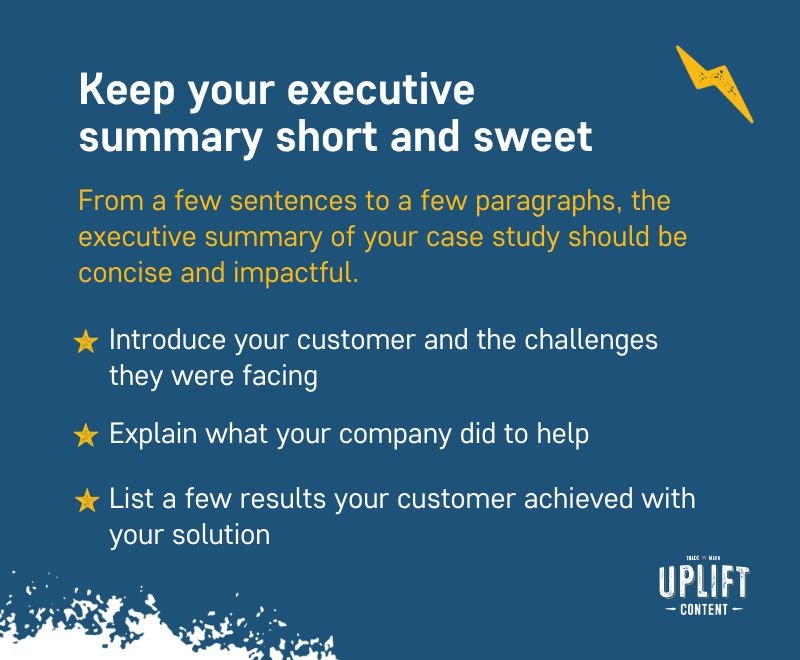 How to write a case study: Keep your executive summary short and sweet.