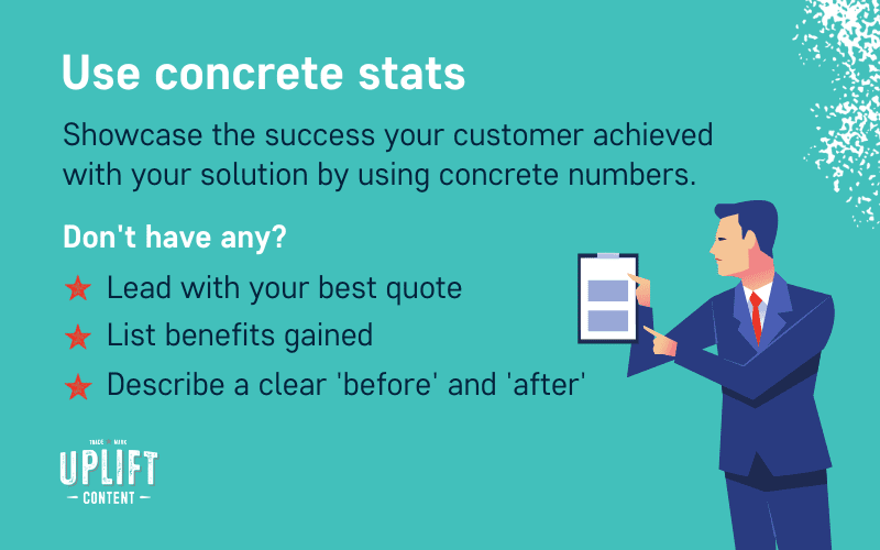 How to write a case study: Use concrete stats.