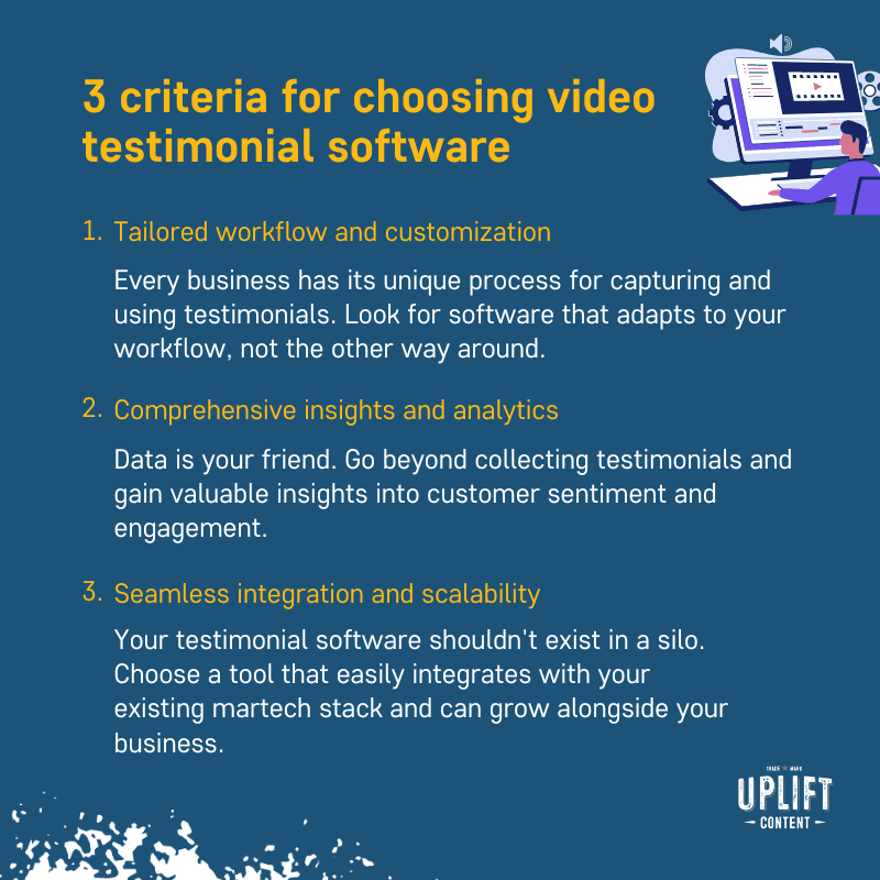 3 criteria for choosing testimonial software